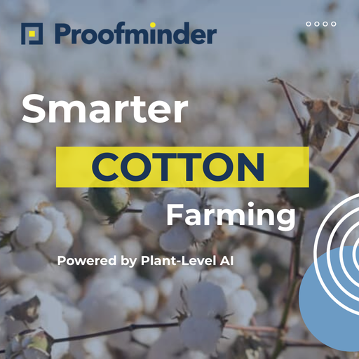 Proofminder-AI-Powered Cotton Crop Monitoring