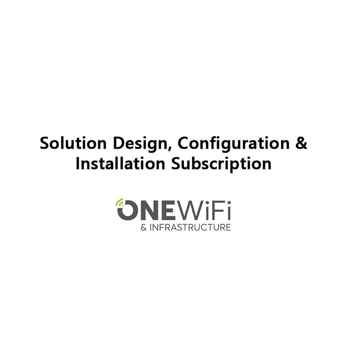 OneWiFi - Solution Design, Configuration & Installation